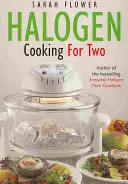 Halogén főzés két személyre - Halogen Cooking For Two