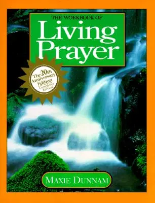 Az élő imádság munkafüzete - The Workbook of Living Prayer