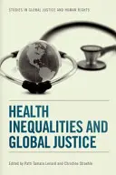 Egészségügyi egyenlőtlenségek és globális igazságosság - Health Inequalities and Global Justice