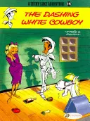 The Das Dashing White Cowboy - The Dashing White Cowboy