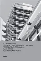 Egon Eiermann: Deutsche Olivetti Frankfurt Am Main