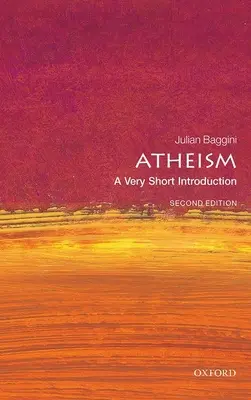 Ateizmus: A Very Short Introduction (Nagyon rövid bevezetés) - Atheism: A Very Short Introduction