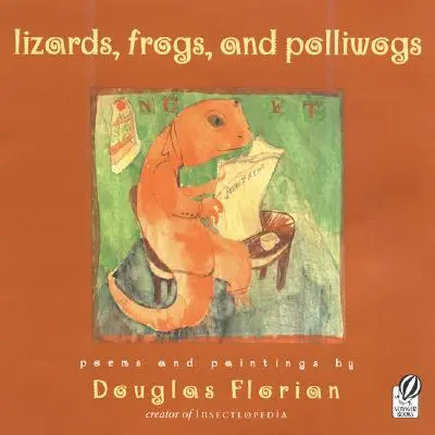 Gyíkok, békák és polliwogok - Lizards, Frogs, and Polliwogs