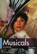 Musicals in Focus - 2. kiadás - Musicals in Focus - 2nd Edition