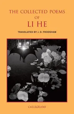 Li He összegyűjtött versei - The Collected Poems of Li He