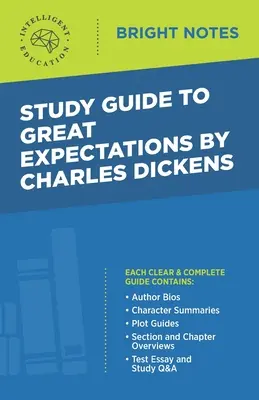 Tanulmányi útmutató Charles Dickens: Nagy várakozások című könyvéhez - Study Guide to Great Expectations by Charles Dickens