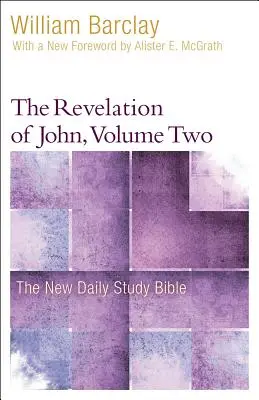 János Jelenései, 2. kötet - The Revelation of John, Volume 2