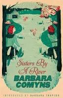 Sisters By A River - A Virago Modern Classic