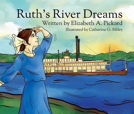 Ruth folyami álmai - Ruth's River Dreams