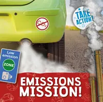 Kibocsátási küldetés! - Emissions Mission!