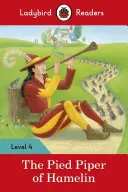 Pied Piper - Ladybird Readers 4. szint - Pied Piper - Ladybird Readers Level 4