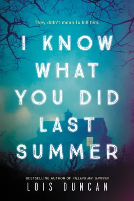 Tudom, mit tettél tavaly nyáron - I Know What You Did Last Summer