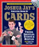 Joshua Jay csodálatos kártyakönyve - Joshua Jay's Amazing Book of Cards