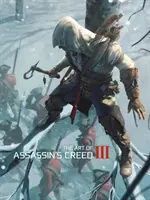 Az Assassin's Creed III művészete - The Art of Assassin's Creed III