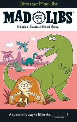 Dinoszaurusz Mad Libs - Dinosaur Mad Libs