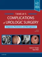 Az urológiai műtétek szövődményei: Megelőzés és kezelés - Complications of Urologic Surgery: Prevention and Management