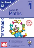 KS2 Matematika 3/4. évfolyam Tesztfüzet 1 - Standard 15 perces tesztek - KS2 Maths Year 3/4 Testbook 1 - Standard 15 Minute Tests