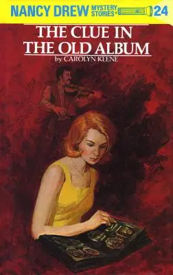 Nancy Drew 24: A nyom a régi albumban - Nancy Drew 24: The Clue in the Old Album