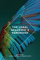 A jogtudósok kézikönyve - The Legal Academic's Handbook