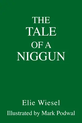 Egy niggun története - The Tale of a Niggun