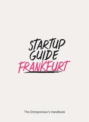 Startup Guide Frankfurt