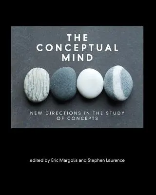 Konceptuální mysl: Nové směry ve studiu pojmů - The Conceptual Mind: New Directions in the Study of Concepts
