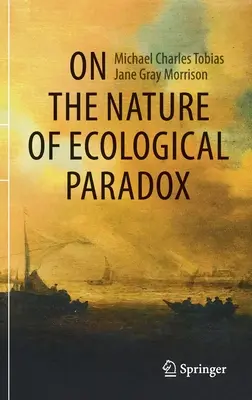 Az ökológiai paradoxon természetéről - On the Nature of Ecological Paradox