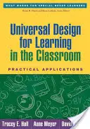 Univerzális tanulás tervezése az osztályteremben: Gyakorlati alkalmazások - Universal Design for Learning in the Classroom: Practical Applications