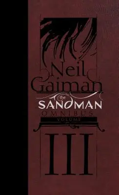 The Sandman Omnibus 3. kötet - The Sandman Omnibus Vol. 3