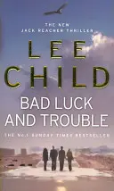 Balszerencse és baj - (Jack Reacher 11) - Bad Luck And Trouble - (Jack Reacher 11)