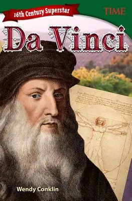 16. századi szupersztár: Da Vinci - 16th Century Superstar: Da Vinci