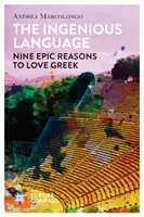 Zseniális nyelv - Kilenc epikus ok, hogy szeressük a görögöt - Ingenious Language - Nine Epic Reasons to Love Greek