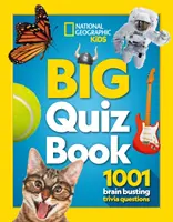 Nagy kvízkönyv - 1001 agytörő kvízkérdés - Big Quiz Book - 1001 Brain Busting Trivia Questions