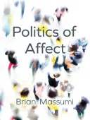 Az affektus politikája - Politics of Affect