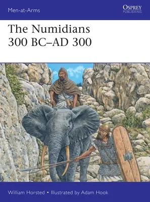 A numidiaiak 300 BC-AD 300 - The Numidians 300 BC-AD 300