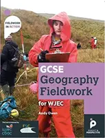 GCSE földrajz terepmunka kézikönyv a WJEC (Wales) számára - Földrajzi készségek - GCSE Geography Fieldwork Handbook  for WJEC (Wales) - Geographical skills