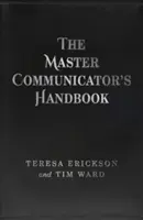 A mesterkommunikátor kézikönyve - The Master Communicator's Handbook