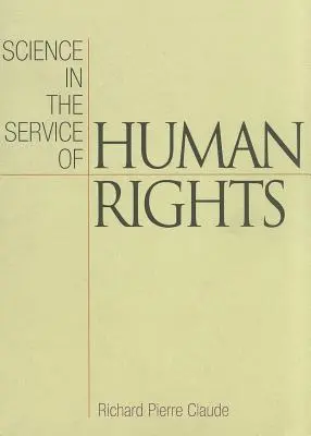 A tudomány az emberi jogok szolgálatában - Science in the Service of Human Rights