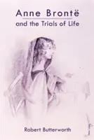 Anne Bront és az élet próbái - Anne Bront and the Trials of Life