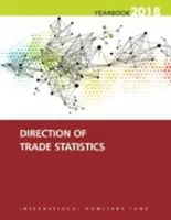 A kereskedelmi statisztika iránya 2018-as évkönyv - Direction of trade statistics yearbook 2018