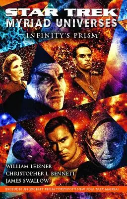 Star Trek: Myriad Universes: A végtelenség prizmája - Star Trek: Myriad Universes: Infinity's Prism