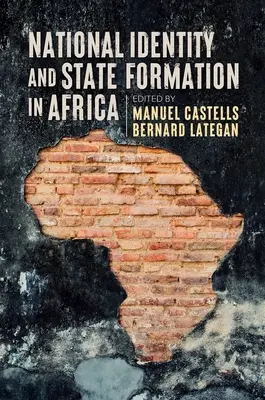 Nemzeti identitás és államalakulás Afrikában - National Identity and State Formation in Africa