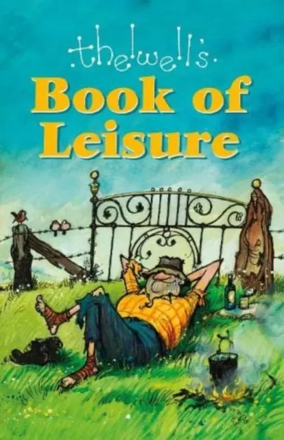 Thelwell szabadidőkönyve - Thelwell's Book of Leisure