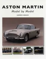 Aston Martin: Aston Martin Aston: Modellről modellre - Aston Martin: Model by Model