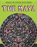 Nagy civilizációk: A maják - Great Civilisations: The Maya