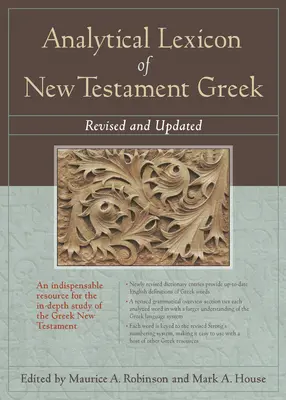 Analytical Lexicon of New Testament Greek: Revised and Updated