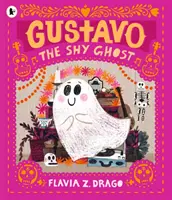 Gustavo, a félénk szellem - Gustavo, the Shy Ghost