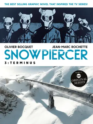 Snowpiercer 3. kötet: Terminus - Snowpiercer Vol. 3: Terminus