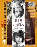 Life Is Strange: Üdvözöljük a Blackwell Akadémián - Life Is Strange: Welcome to Blackwell Academy