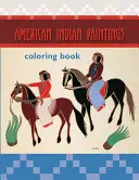 Amerikai indián festmények színezőkönyv - American Indian Paintings Coloring Book